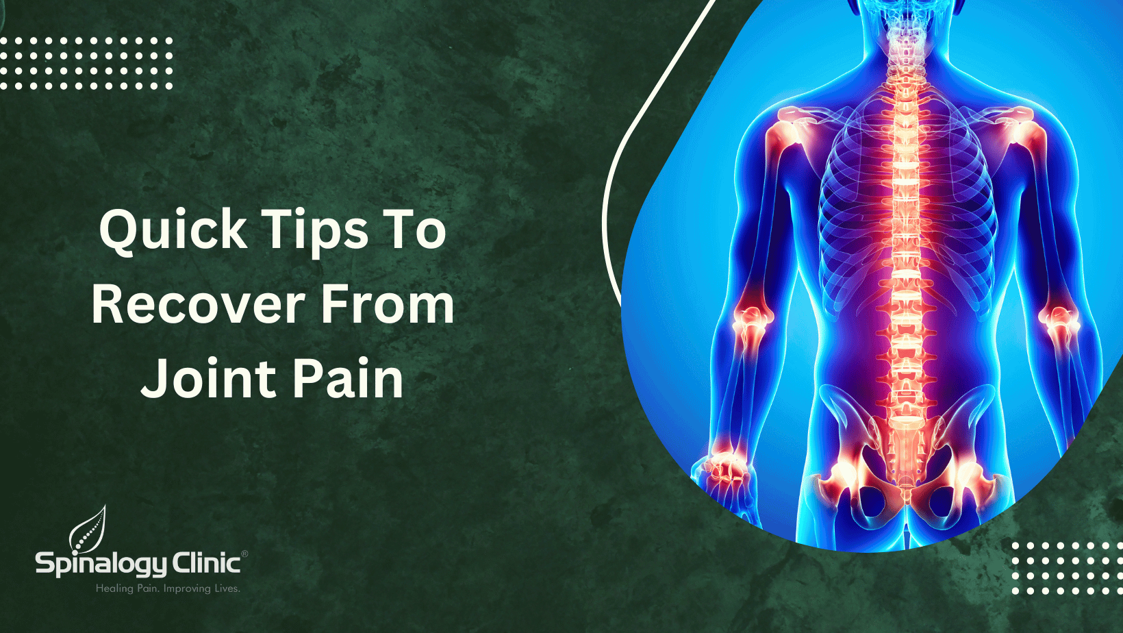 Quick Tips To Recover From Joint Pain | Best Back Pain, Slip Disc, Knee ...